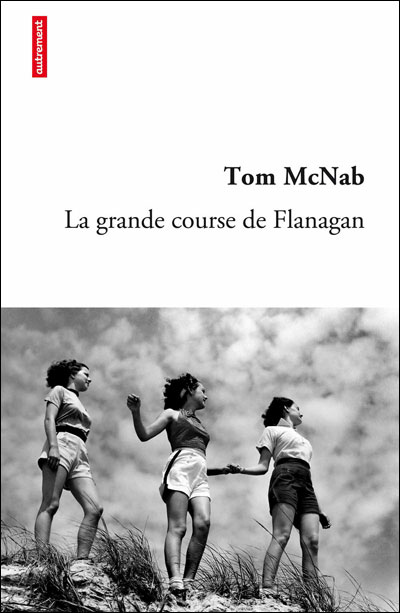 La Grande Course de Flanagan - Tom Mc nab